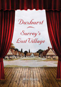 Duxhurst - Surrey's Lost Village